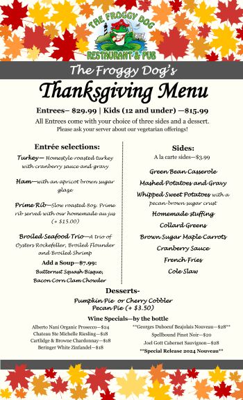 The Froggy Dog Restaurant & Pub, Thanksgiving Dinner
